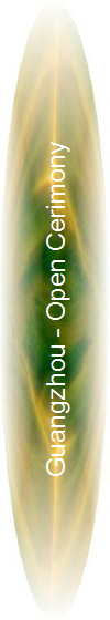 Guangzhou - Open Cerimony